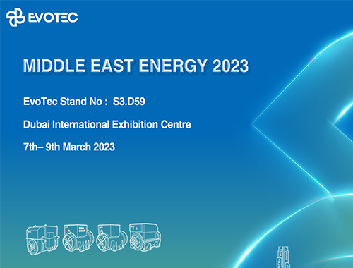 Middle East Energy 2023 | Reunited with EvoTec in Dubai！